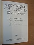A Cornish childhood: Autobiography of a Cornishman