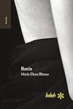 Botín. Antología personal 1986-2016 (bokeh poesía) (Spanish Edition)