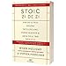Stoic Zi De Zi. 366 De Citate Despre Intelepciune, Perseverenta Si Arta De A Trai