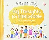 Big Thoughts for Little People: ABC's to Help You Grow
