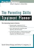 The Parenting Skills Treatment Planner