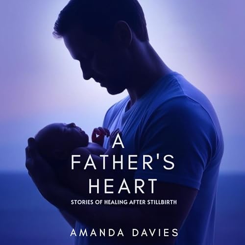 A Father's Heart Audiolibro Por Amanda Davies arte de portada