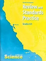 California Science, Review and Standards Practice, Grades 4/5 0328303410 Book Cover