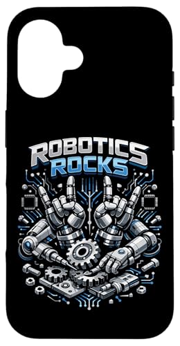 Robot Robotics Engineer Robotics Rocks Case for iPhone 16