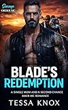  Blade\'s Redemption: A Single Mom and a Second Chance Biker MC Romance (Savage Order MC Book 1) (English Edition)