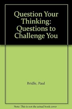 Paperback Question Your Thinking Book