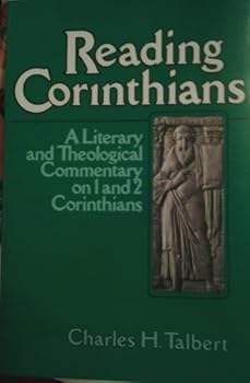 Paperback Reading Corinthians: A Literary and Theological Commentary on 1 and 2 Corinthians Book