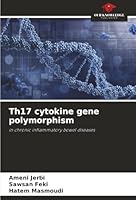 Th17 cytokine gene polymorphism 6208972353 Book Cover