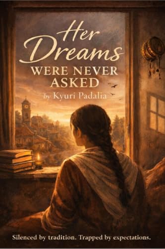 Her Dreams Were Never Asked