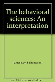 Unknown Binding The behavioral sciences: An interpretation Book