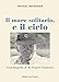 Il Mare Solitario, E Il Cielo - 3
