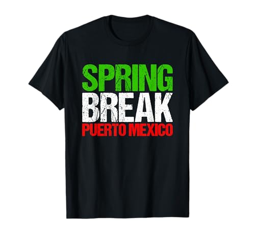Spring Break Puerto Mexiko T-Shirt
