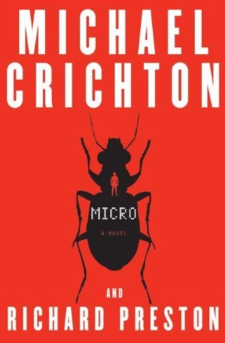 Micro: A Novel 1st (first) Edition by Crichton,... B00BXU94YY Book Cover