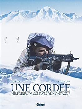 Hardcover Une cordée: Histoires de soldats de montagne [French] Book