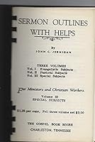 Evangelistic Subjects in Outlines - Volume 1 (Sermon Outlines with Helps) B000O2XAZG Book Cover