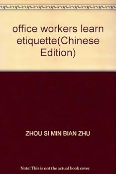 Paperback office workers learn etiquette [Chinese] Book