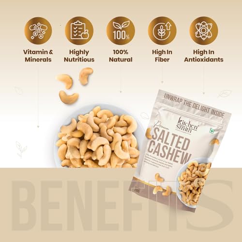 Image of KitchenSmith Premium Salted Whole Cashew - Pack of 3 (250gm Each) (Grade W240) |Crunchy Cashews, Kaju Dry Fruit & Cashew Nuts | Gluten Free & Plant Based Protein (Air Tight Pouch)