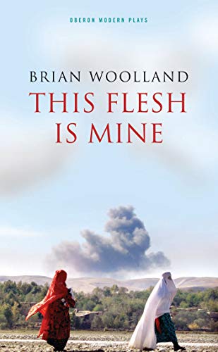This Flesh Is Mine (Oberon Modern Plays)