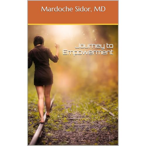Journey to Empowerment Audiolibro Por Mardoche Sidor MD arte de portada