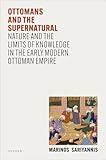 ottoman or coffee table  Ottomans and the Supernatural: Nature and the Limits of Knowledge in the Early Modern Ottoman Empire