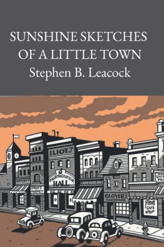SUNSHINE SKETCHES OF A LITTLE TOWN