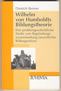 Paperback Wilhelm von Humboldts Bildungstheorie [German] Book