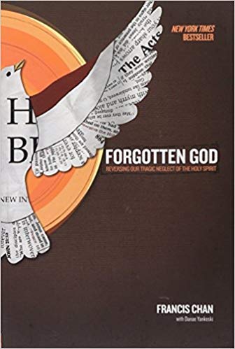 [By Francis Chan ] Forgotten God: Reversing Our Tragic Neglect of the Holy Spirit (Paperback)ã€2018ã€‘by Francis Chan (Author) (Paperback)
