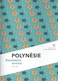  Polynésie : Insulaire océan