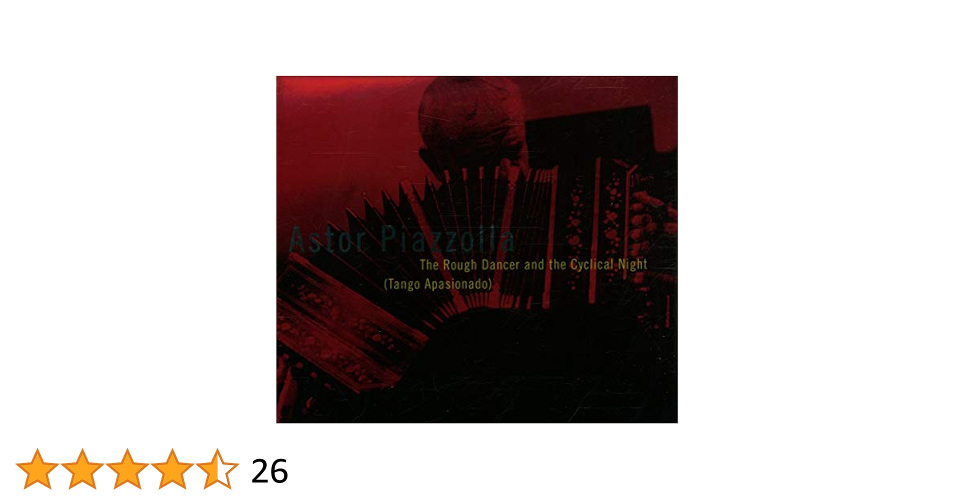 Astor Piazzolla, Pablo Zinger - The Rough Dancer and the