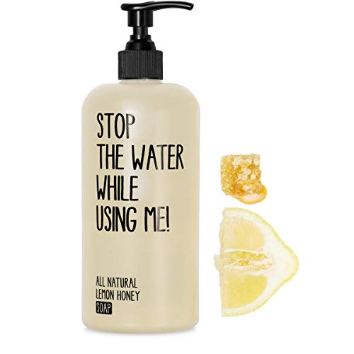 STOP THE WATER WHILE USING ME! All Natural Lemon Honey Soap (200ml), natürliche Handseife im nachfüllbaren Spender, Naturkosmetik mit frischem Zitronen-Honig-Duft