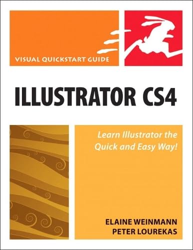 Illustrator CS4 for Windows and Macintosh: Visual QuickStart Guide (Visual Quickstart Guides)
