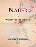  Naber: Webster\'s Timeline History, 1805 - 2007