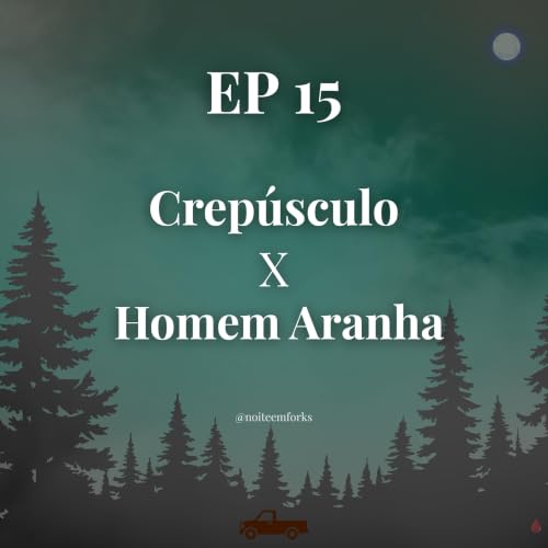 Crep&uacute;sculo vs. Homem Aranha