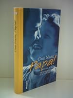 Gute Nacht, Papa!: Geschichten zum Vorlesen 3442171806 Book Cover