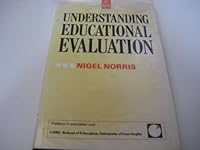 Understanding Educational Evaluation 0312052413 Book Cover