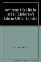 Amiram: His Life in Israel 0701103477 Book Cover