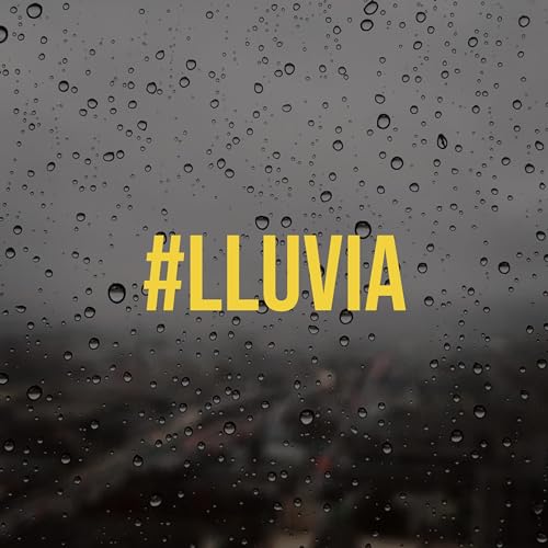 #Lluvia Titelbild