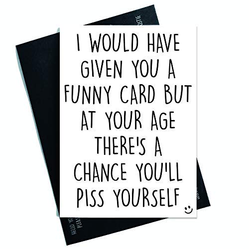 Funny Cards Rude Birthday Card 40th 50th 60th 70th Sister Mum Greeting Card Witty Humour Laughter Banter Rude Offensive Joke Card Fun PC374