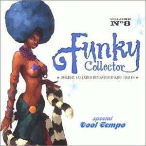 Funky Collector Vol.8: Artistes Divers, Kool and the Gang, Love