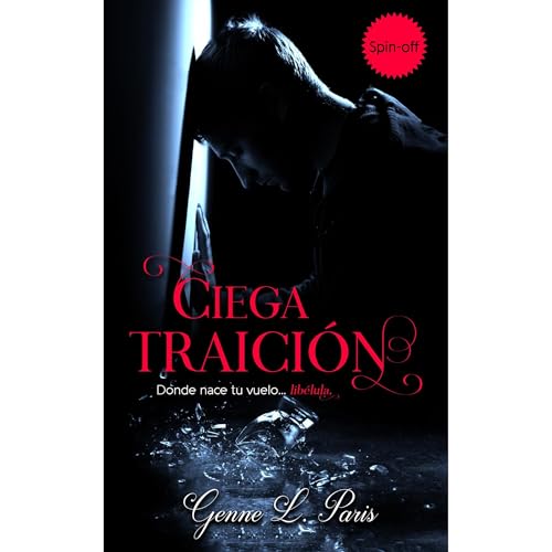 Ciega traición Audiolibro Por Genne L Paris arte de portada