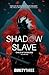Shadow Slave, Book 1: Child of Shadows