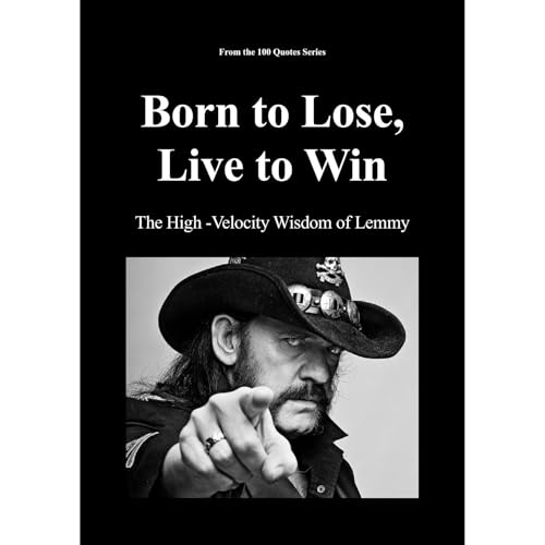 Born to Lose, Live to Win Audiolibro Por Spencer 100 Quotes Series arte de portada