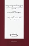 Dizionario biografico dei presidenti delle camere di commercio italiane (1944-2005). Basilicata-Calabria-Campania-Molise-Puglia-Sardegna-Sicilia (Vol. 4) (Studi unioncamere)