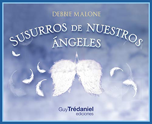 Susurros de nuestros angeles (SIN COLECCION)