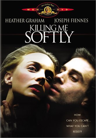 Killing Me Softly (R-Rated Edition) B00008972O Book Cover