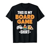 Chemise This is My Board Game T-Shirt