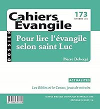 Download Cahiers Évangile, numéro 5 : Pour lire l'Évangile selon Saint Luc PDF