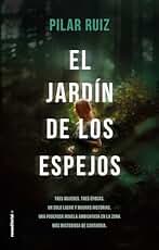 El jardín de los espejos (Novela)