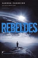 Rebeldes - Trilogia Da Luz. Volume 1 (Em Portuguese do Brasil) 8589202135 Book Cover