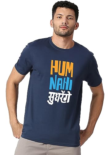 Image of Wear Your Opinion Men's S to 5XL Premium Combed Cotton Printed Half Sleeve T-Shirt (Design : Nahi Sudhrengey,Navy,Medium)